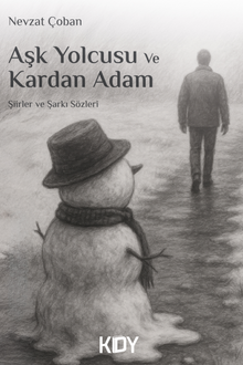 Aşk Yolcusu ve Kardan Adam 