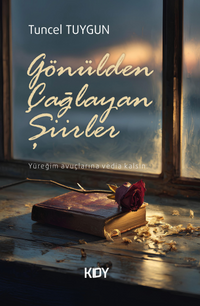 Gönülden Çağlayan Şiirler 