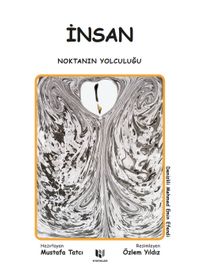 İnsan & Noktanın Yolculuğu