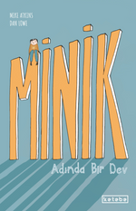 Minik Adında Bir Dev