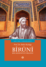 Biruni Bir Medeniyet Bilgini