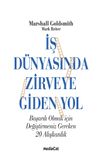İş D&uuml;nyasında Zirveye Giden Yol