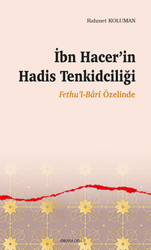 İbn Hacer'in Hadis Tenkidciliği