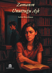 Zamanın Unuttuğu Aşk