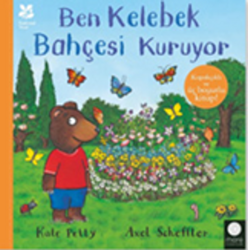 Ben Kelebek  Bahçesi Kuruyor