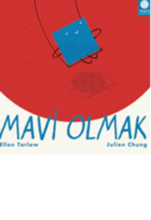 Mavi  Olmak