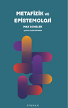 Metafizik ve Epistemoloji