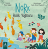 Nork Balık Yağmuru