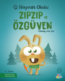 Hayvan Okulu Serisi / ZıpZıp ve Özgüven