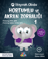 Hayvan Okulu Serisi / Hortumlu ve Akran Zorbalığı