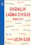 İlk Gen&ccedil;lik &Ccedil;ağına &Ouml;yk&uuml;ler-2