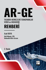 Ar-Ge Tasarım Merkezleri Teknoparklar Vergi ve Muhasebe Rehberi