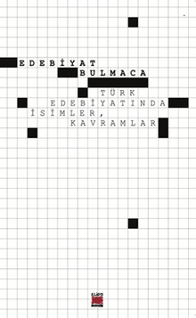 Edebiyat Bulmaca Türk Edebiyatında İsimler, Kavramlar  