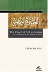The Creed of Ahl as-Sunna & The Commentary on the ʽAqīda of aṭ-Ṭaḥāwiyya