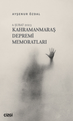 Kahramanmaraş Depremi Memoratları