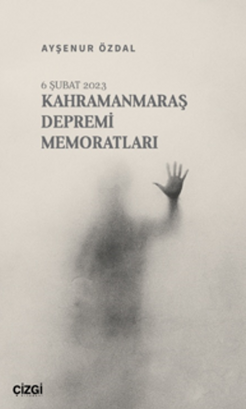 Kahramanmaraş Depremi Memoratları
