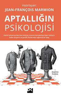 Aptallığın Psikolojisi