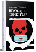 Geçmişten Günümüze Biyolojik Tehditler