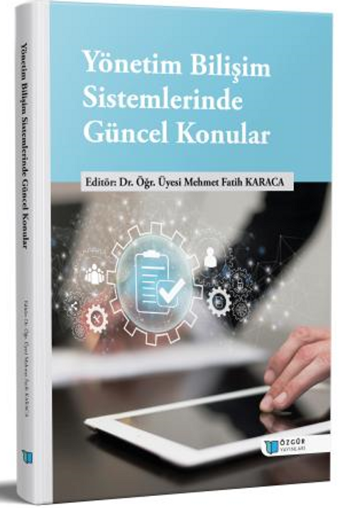 Yönetim Bilişim Sistemlerinde Güncel Konular