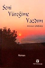 Seni Yüreğime Yazdım