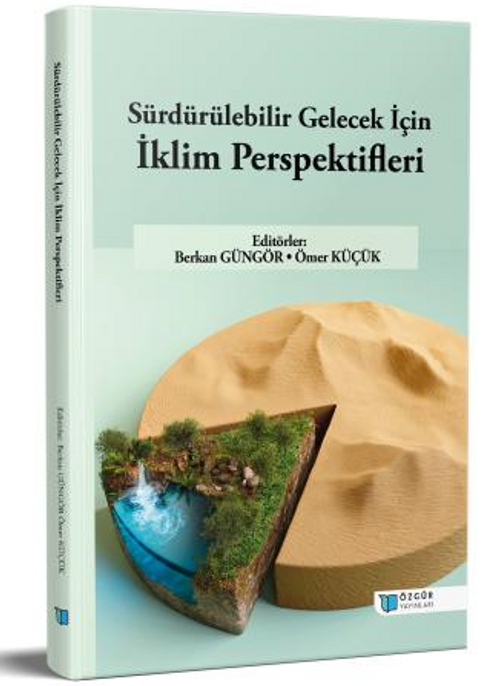 Sürdürülebilir Gelecek İçin İklim Perspektifleri