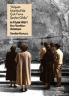 &ldquo;Akşam İstanbul'da &Ccedil;ok Fena Şeyler Oldu&rdquo; &ndash; 6-7 Eylül 1955'i Son Tanıkları Anlatıyor