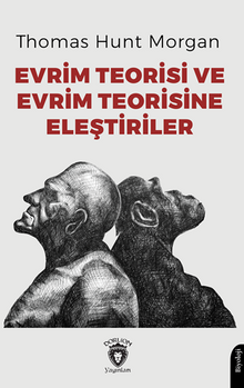 Evrim Teorisi ve Evrim Teorisine Eleştiriler