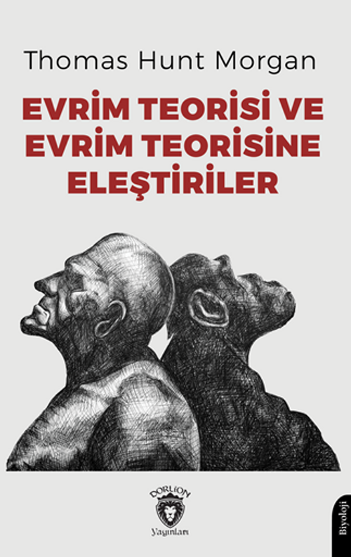 Evrim Teorisi ve Evrim Teorisine Eleştiriler