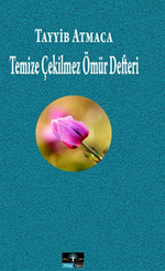 Temize Çekilmez Ömür Defteri
