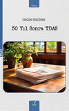 50 Yıl Sonra Tdas