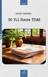 50 Yıl Sonra Tdas