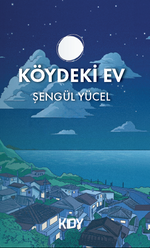 Köydeki Ev 