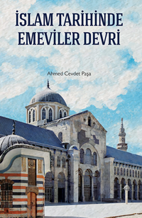 İslam Tarihinde Emeviler Devri