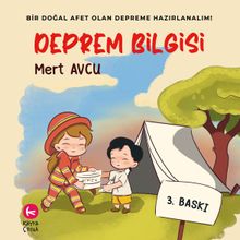Deprem Bilgisi & Bir Doğal Afet Olan Depreme Hazırlanalım