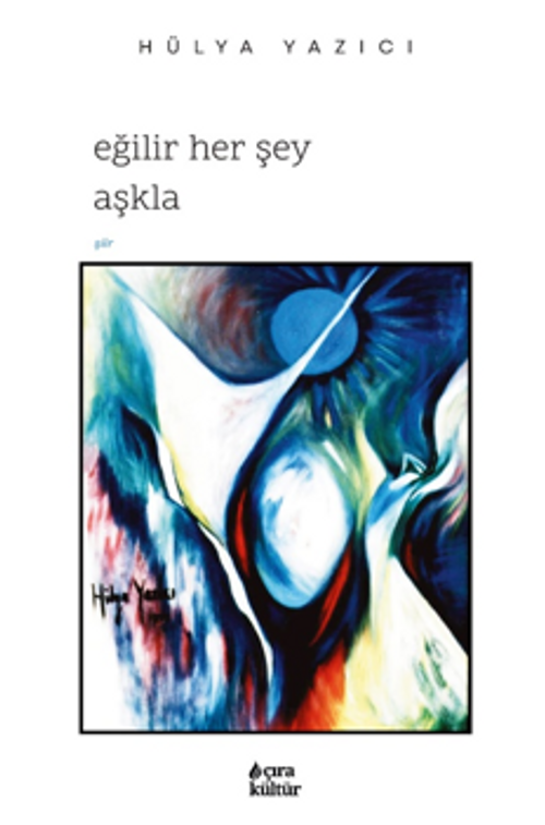 Eğilir Her Şey Aşkla