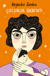 &Ccedil;ocukluk Edebiyatı