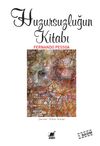 Huzursuzluğun Kitabı