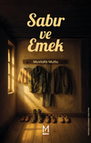 Sabır ve Emek