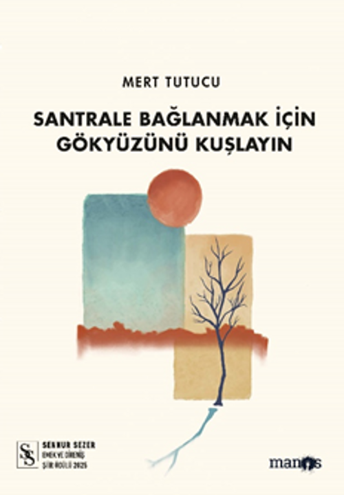 Santrale Bağlanmak İçin Gökyüzünü Kuşlayın