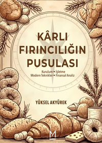 Karlı Fırıncılığın Pusulası