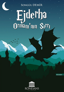 Ejderha Ormanı'nın Sırrı