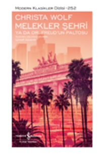 Melekler Şehri Ya Da Dr. Freud'un Paltosu   
