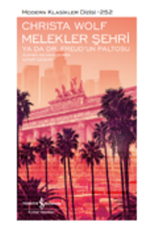 Melekler Şehri Ya Da Dr. Freud'un Paltosu   