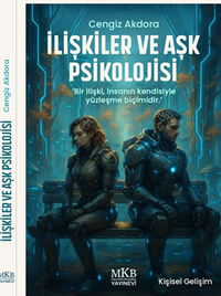 İlişkiler ve Aşk Psikolojisi