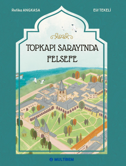 Topkapı Sarayı'nda Felsefe