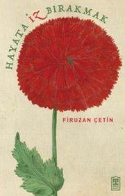 Hayata İz Bırakmak