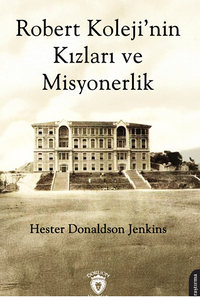 Robert Koleji'nin Kızları ve Misyonerlik