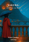Sakura: Dilhun ve Ben
