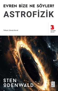 Astrofizik / Evren Bize Ne Söyler?