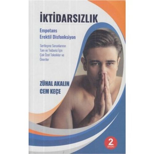 İktidarsızlık - Empotans - Erektil Disfonksiyon